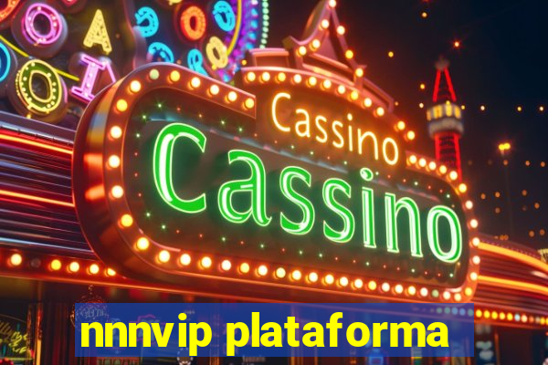 nnnvip plataforma