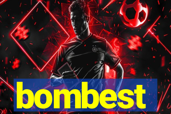 bombest