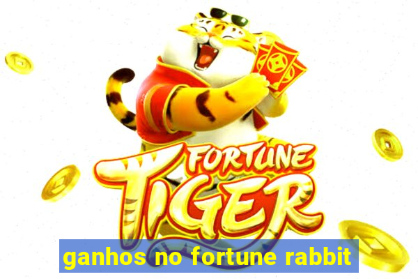 ganhos no fortune rabbit