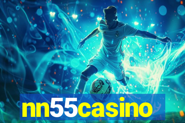 nn55casino