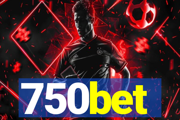 750bet