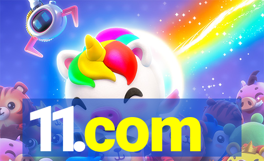 11.com