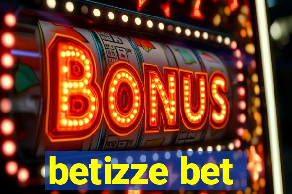 betizze bet