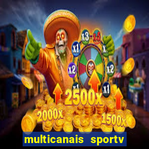 multicanais sportv 2 ao vivo