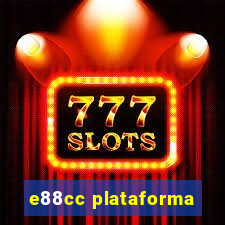 e88cc plataforma