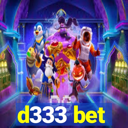 d333 bet