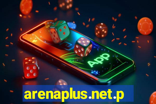 arenaplus.net.ph