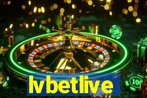 lvbetlive