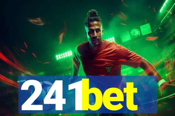 241bet