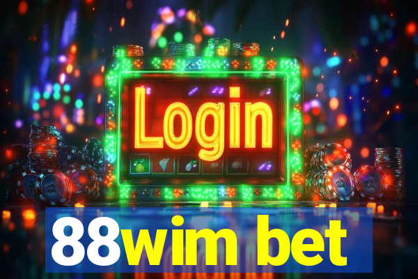 88wim bet