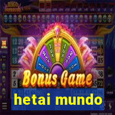 hetai mundo