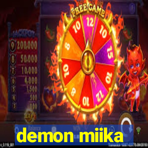 demon miika