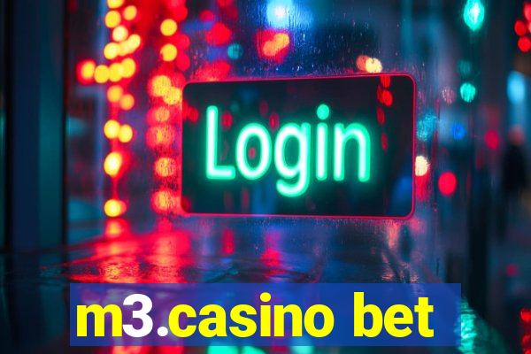 m3.casino bet