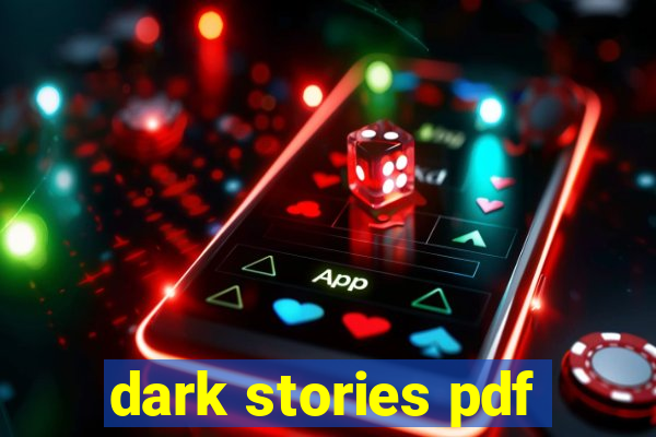 dark stories pdf