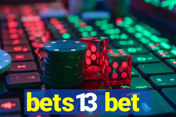 bets13 bet