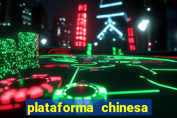 plataforma chinesa de jogos online
