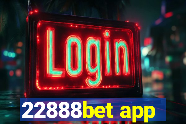22888bet app