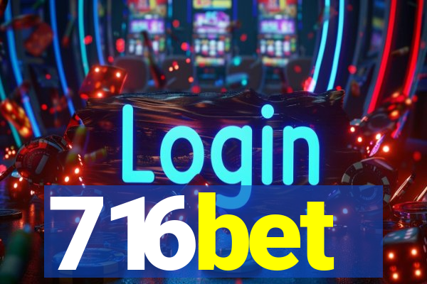 716bet