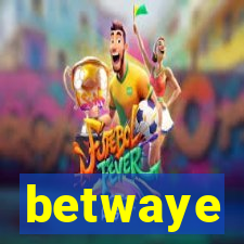 betwaye