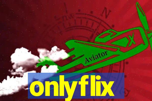 onlyflix