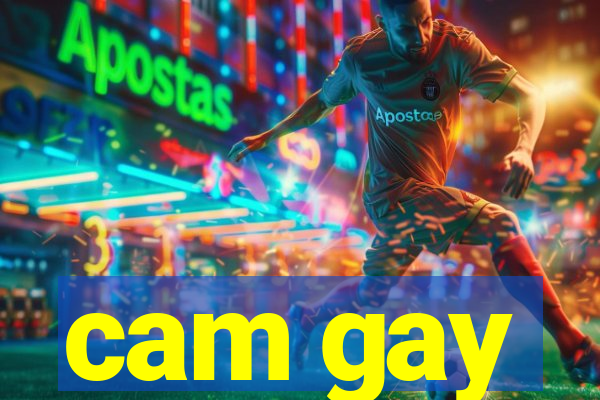 cam gay