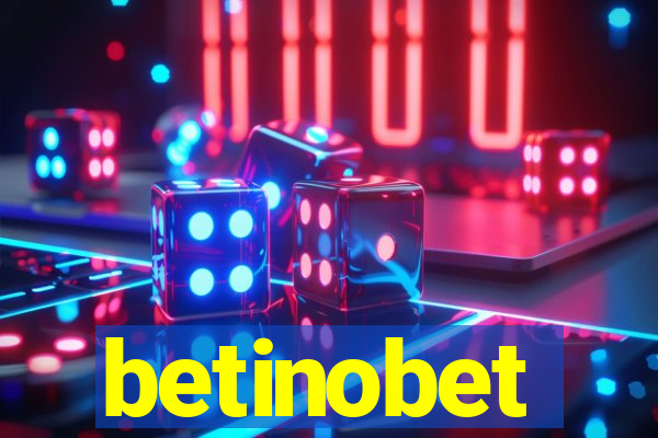betinobet