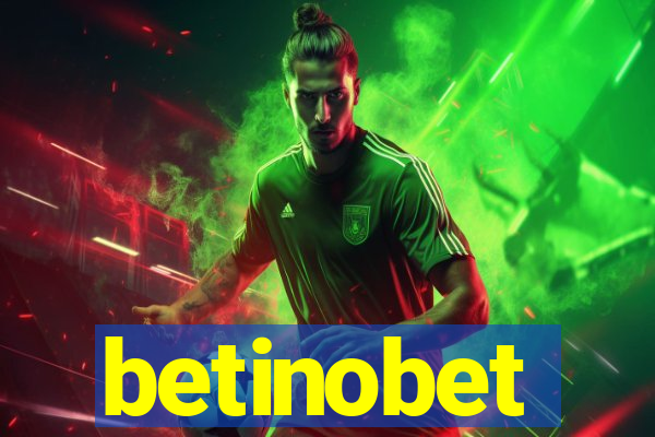 betinobet