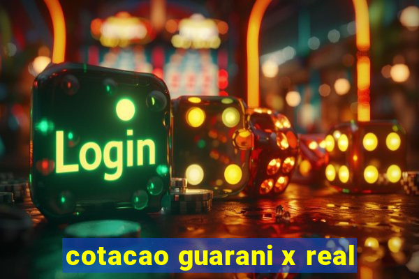 cotacao guarani x real