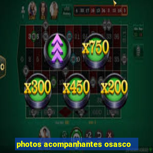 photos acompanhantes osasco