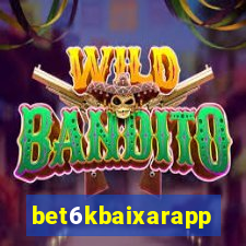 bet6kbaixarapp