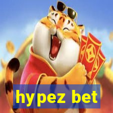 hypez bet