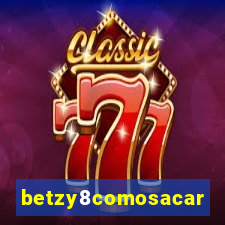 betzy8comosacar