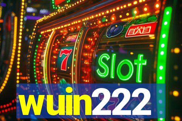 wuin222