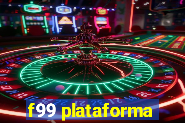 f99 plataforma