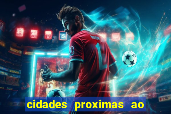 cidades proximas ao beto carrero