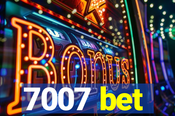 7007 bet