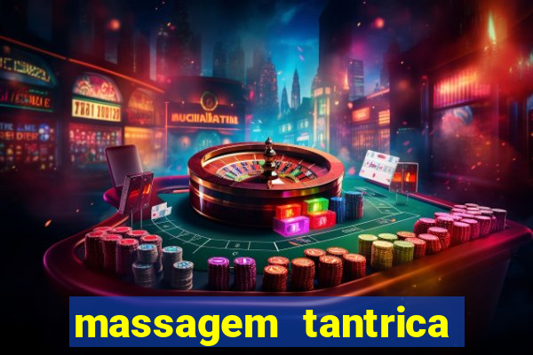 massagem tantrica cabo frio
