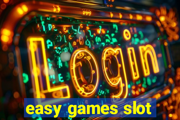 easy games slot