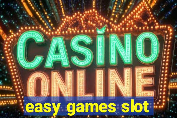 easy games slot