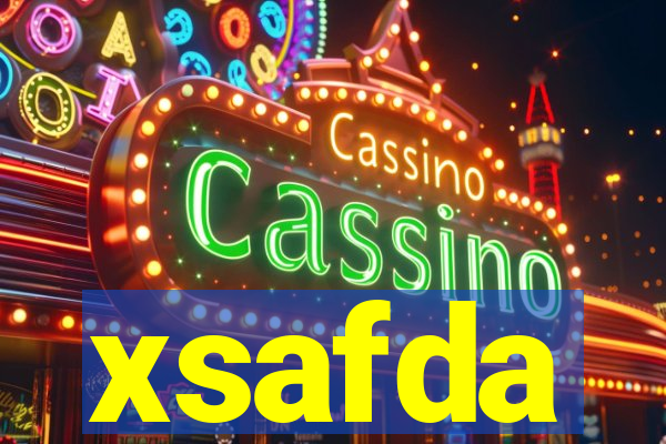 xsafda