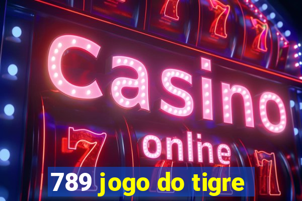 789 jogo do tigre