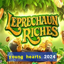 young hearts 2024 online legendado
