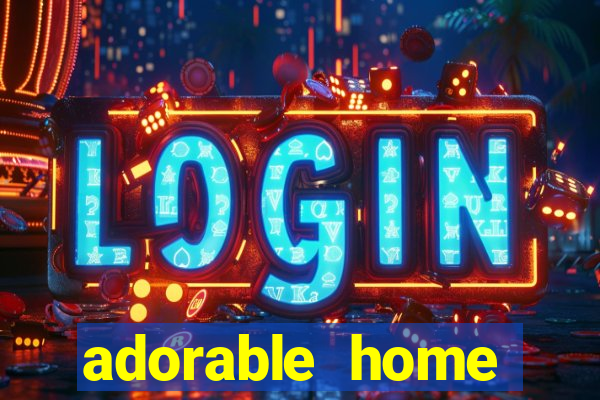 adorable home quanto tempo demora para voltar do trabalho