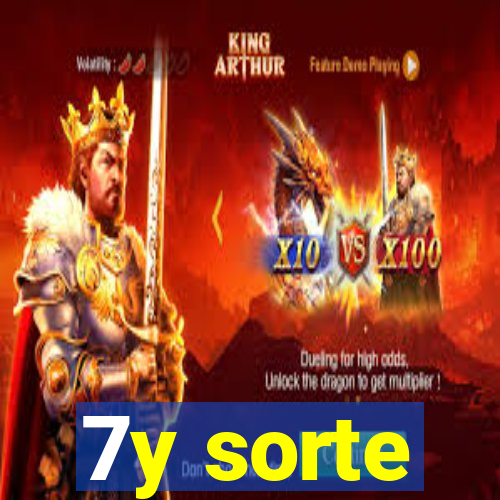 7y sorte