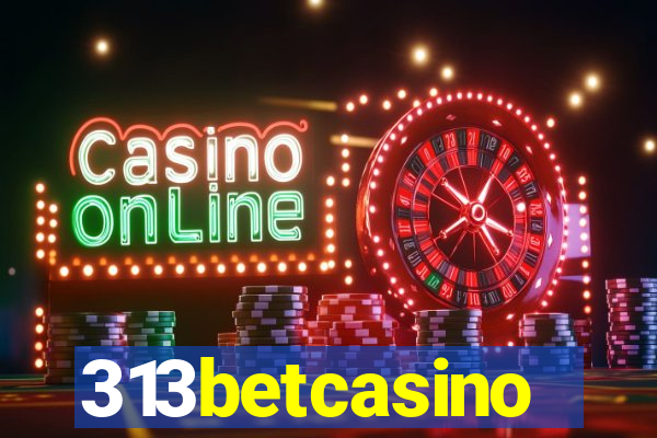 313betcasino