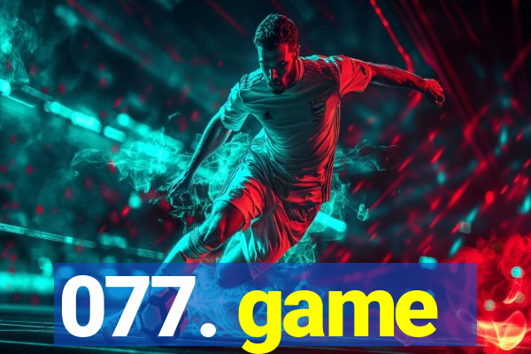 077. game