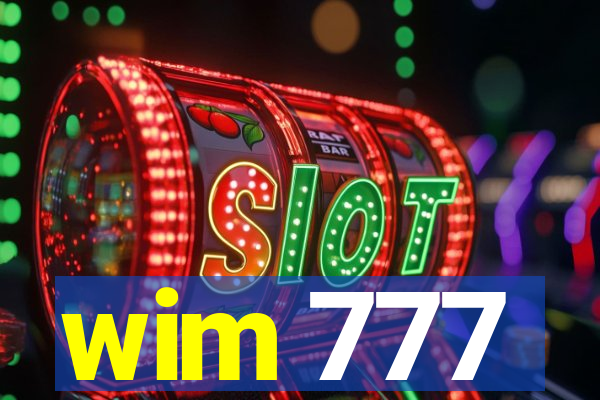 wim 777