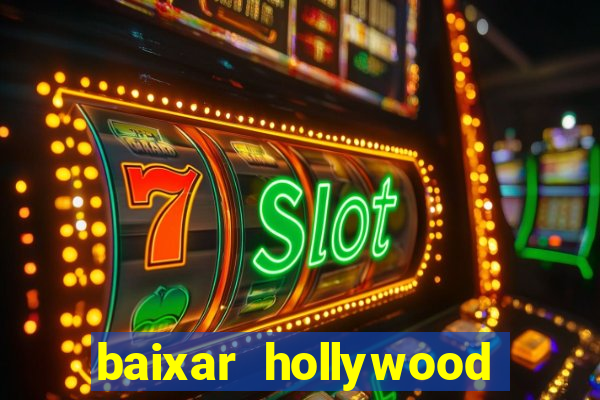 baixar hollywood story dinheiro e diamante infinito