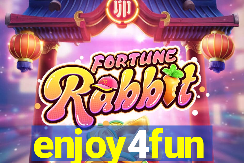 enjoy4fun