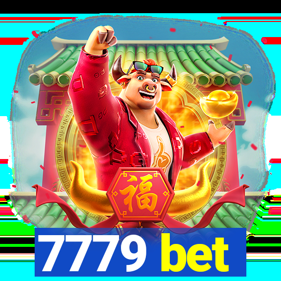 7779 bet